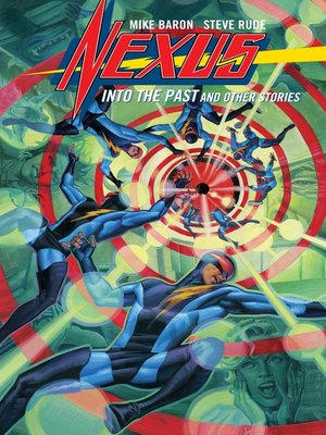 cover image of Nexus: Into the Past and Other Stories